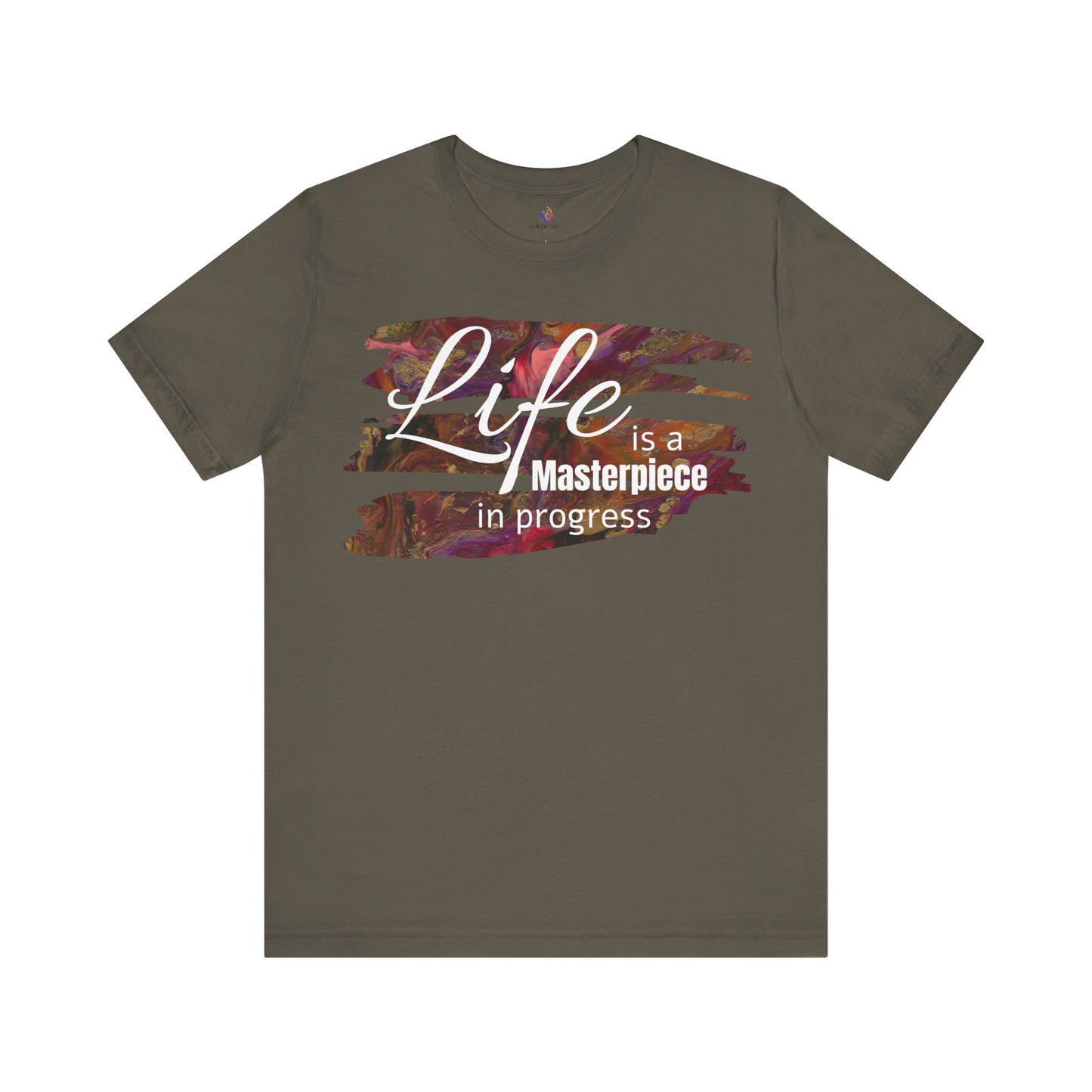 Unisex Jersey Short Sleeve Tee - Life is a Masterpiece
