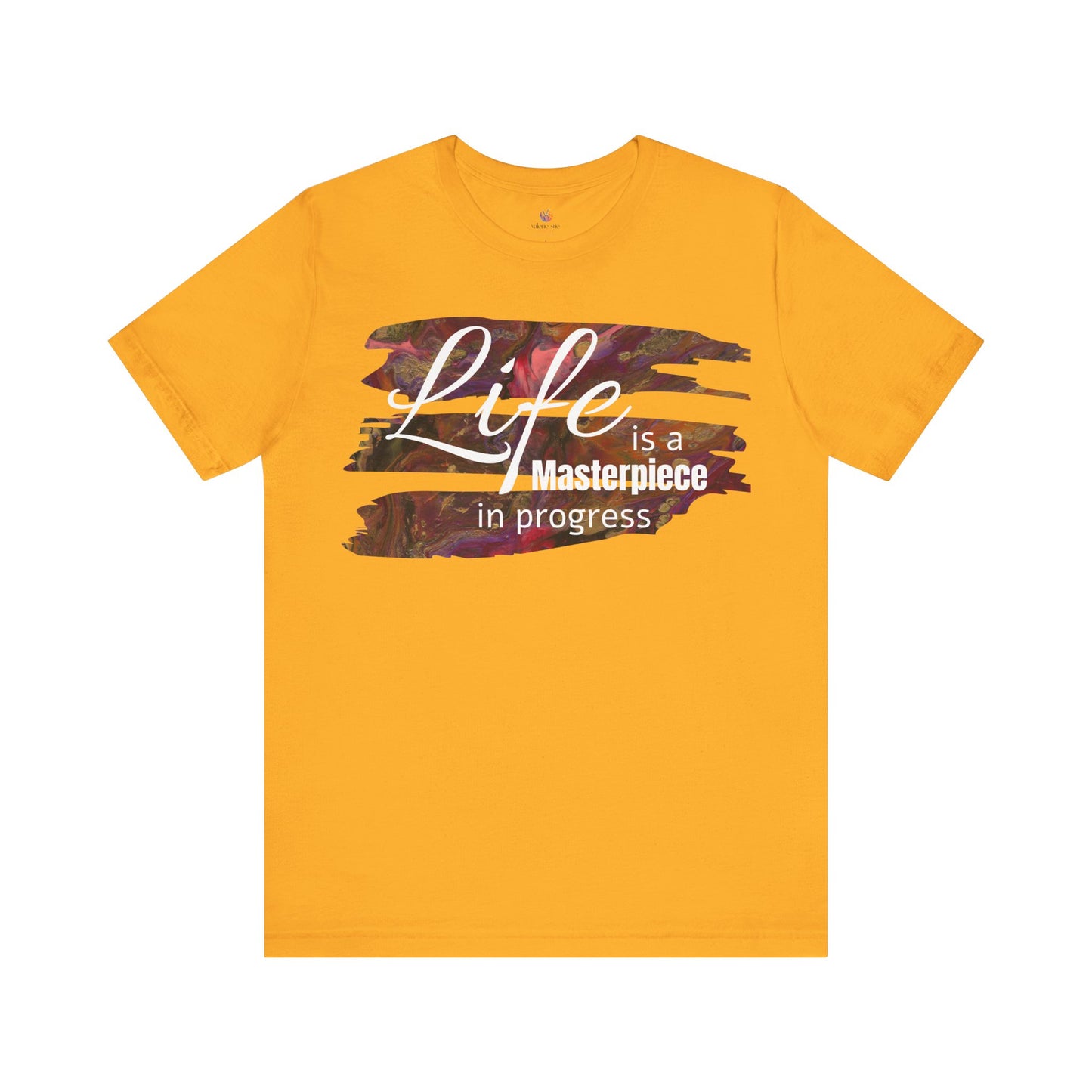 Unisex Jersey Short Sleeve Tee - Life is a Masterpiece