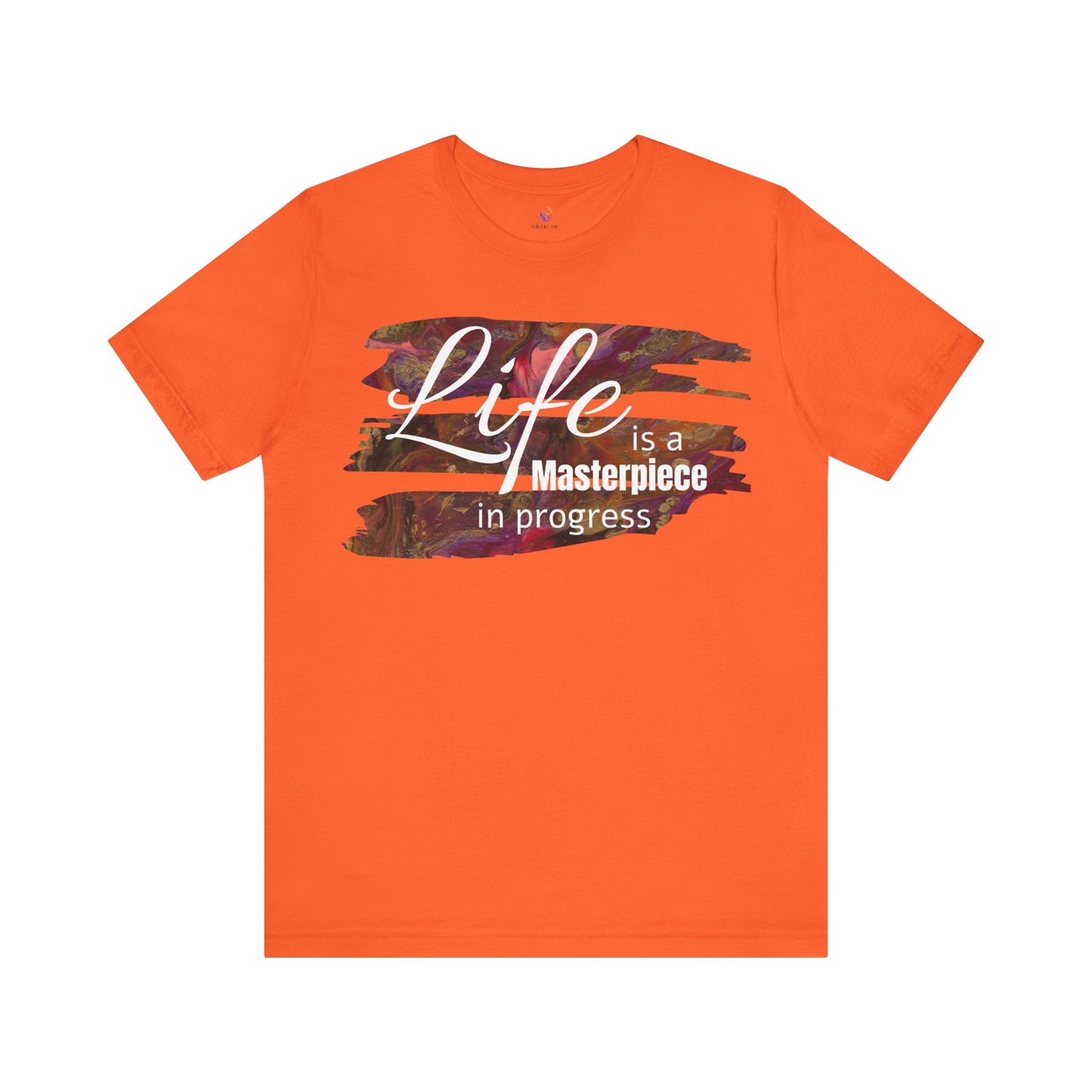Unisex Jersey Short Sleeve Tee - Life is a Masterpiece