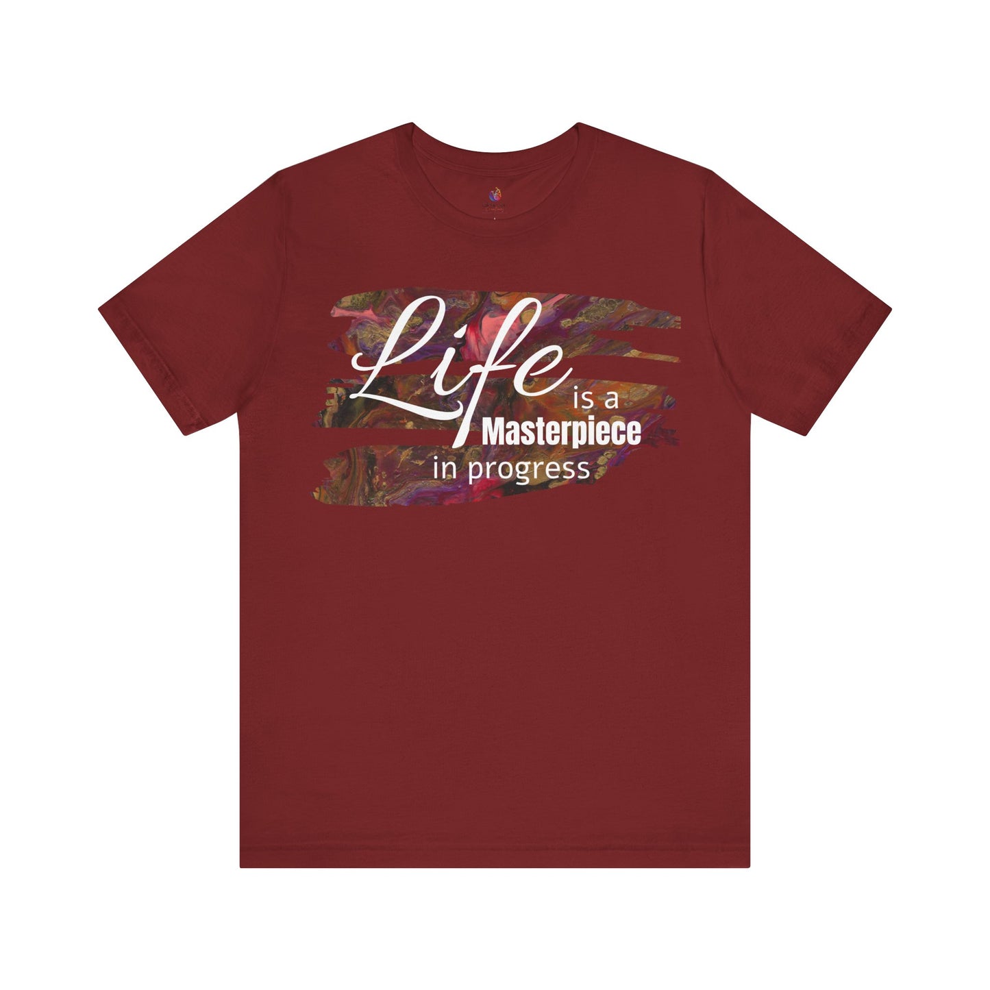 Unisex Jersey Short Sleeve Tee - Life is a Masterpiece